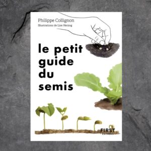 Le petit guide du semis